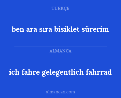 ich fahre gelegentlich fahrrad - ben ara sıra bisiklet sürerim