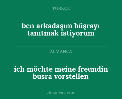 ben arkadaşım büşrayı tanıtmak istiyorum - ich möchte meine freundin busra vorstellen