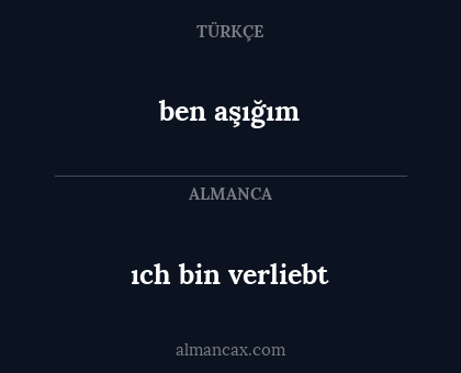 ıch bin verliebt - ben aşığım