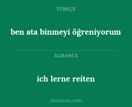 ben ata binmeyi öğreniyorum - ich lerne reiten