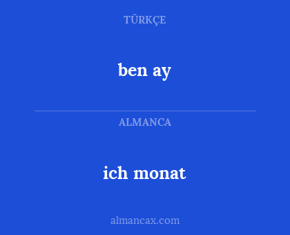 ich monat - ben ay