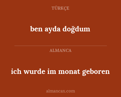 ben ayda doğdum - ich wurde im monat geboren