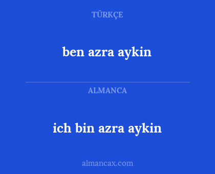 ben azra aykin - ich bin azra aykin