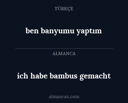 ich habe bambus gemacht - ben banyumu yaptım