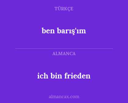 ich bin frieden - ben barış'ım