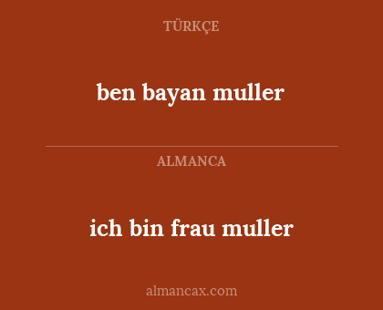 ben bayan muller - ich bin frau muller