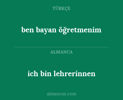 ben bayan öğretmenim - ich bin lehrerinnen