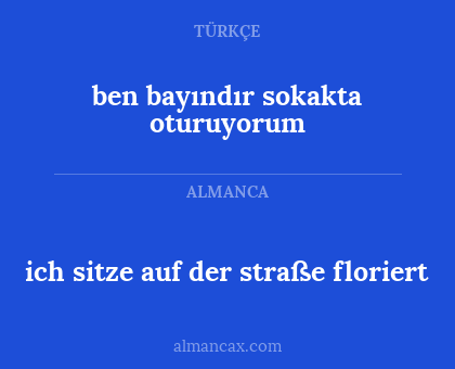 ben bayındır sokakta oturuyorum - ich sitze auf der straße floriert