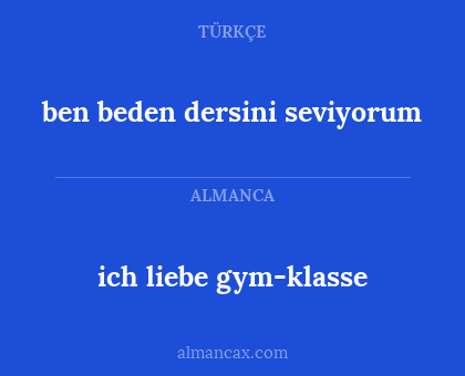 ich liebe gym-klasse - ben beden dersini seviyorum