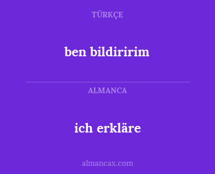 ich erkläre - ben bildiririm