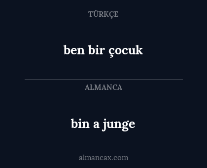 ben bir çocuk - bin a junge