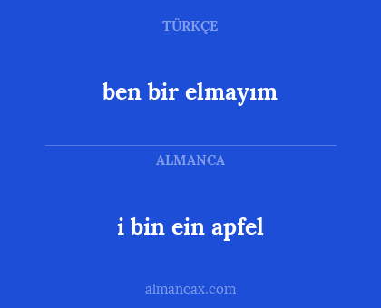 i bin ein apfel - ben bir elmayım