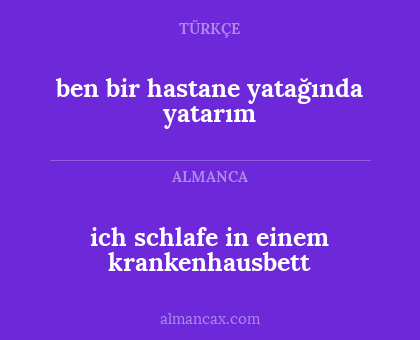 ich schlafe in einem krankenhausbett - ben bir hastane yatağında yatarım