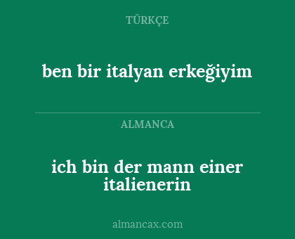 ich bin der mann einer italienerin - ben bir italyan erkeğiyim