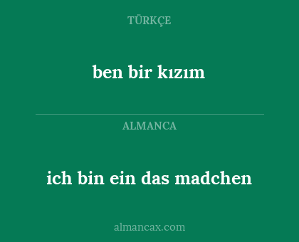 ich bin ein das madchen - ben bir kızım
