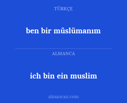 ben bir müslümanım - ich bin ein muslim