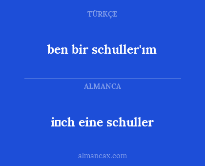 ben bir schuller'ım - i̇ch eine schuller