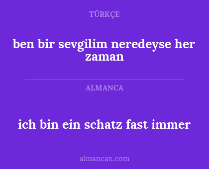 ich bin ein schatz fast immer - ben bir sevgilim neredeyse her zaman