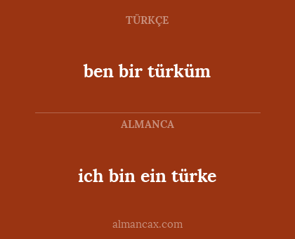 ben bir türküm - ich bin ein türke