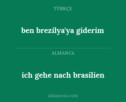 ben brezilya'ya giderim - ich gehe nach brasilien