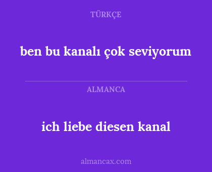 ben bu kanalı çok seviyorum - ich liebe diesen kanal
