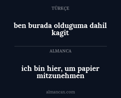 ben burada olduguma dahil kagit - ich bin hier, um papier mitzunehmen