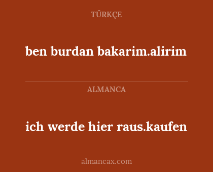 ich werde hier raus.kaufen - ben burdan bakarim.alirim