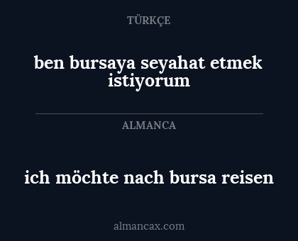 ben bursaya seyahat etmek istiyorum - ich möchte nach bursa reisen