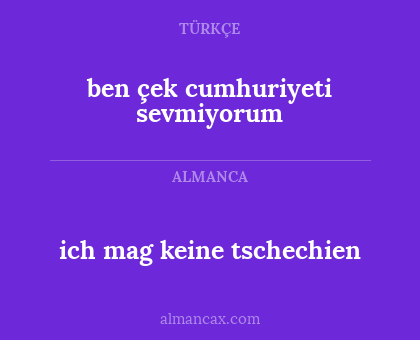 ich mag keine tschechien - ben çek cumhuriyeti sevmiyorum