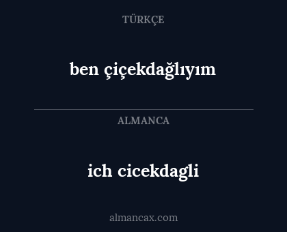 ich cicekdagli - ben çiçekdağlıyım