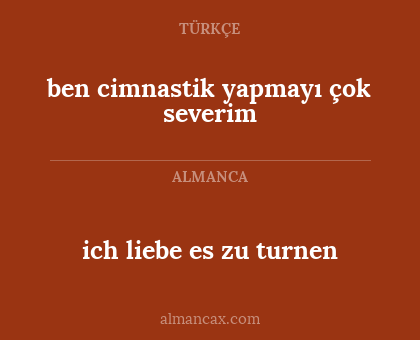 ben cimnastik yapmayı çok severim - ich liebe es zu turnen