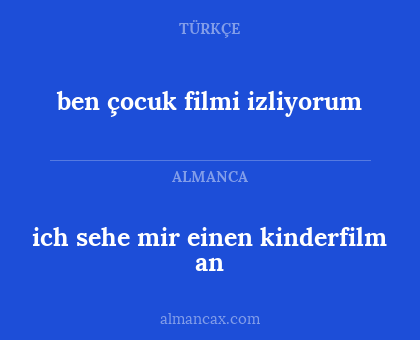 ben çocuk filmi izliyorum - ich sehe mir einen kinderfilm an