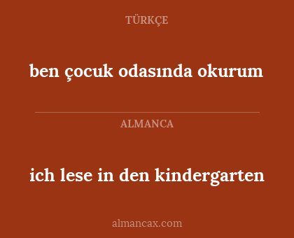 ben çocuk odasında okurum - ich lese in den kindergarten