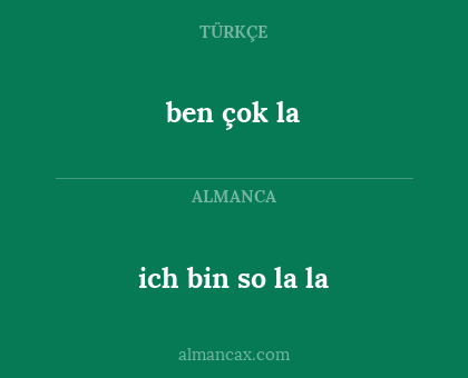 ben çok la - ich bin so la la