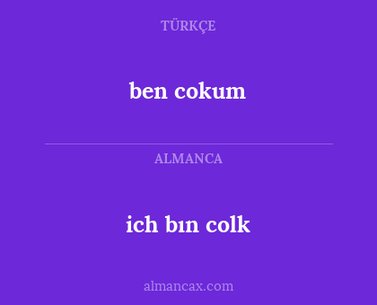 ich bın colk - ben cokum