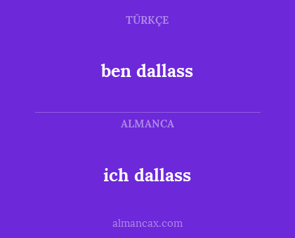 ben dallass - ich dallass