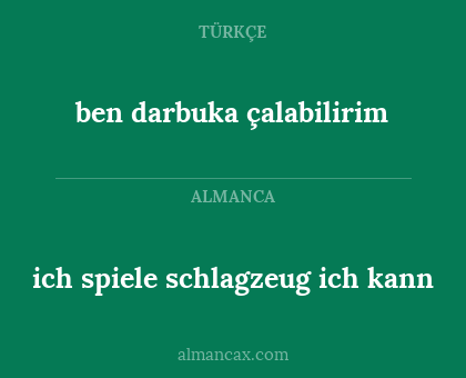 ben darbuka çalabilirim - ich spiele schlagzeug ich kann