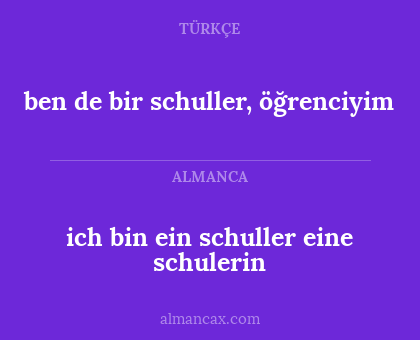 ich bin ein schuller eine schulerin - ben de bir schuller, öğrenciyim