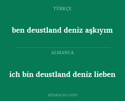 ben deustland deniz aşkıyım - ich bin deustland deniz lieben