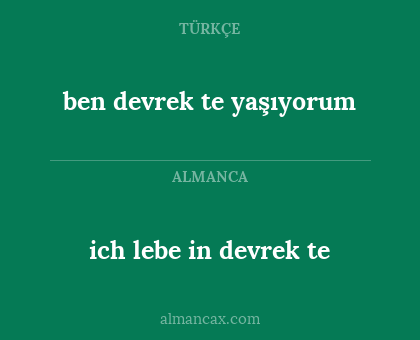 ben devrek te yaşıyorum - ich lebe in devrek te