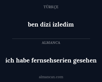 ich habe fernsehserien gesehen - ben dizi izledim
