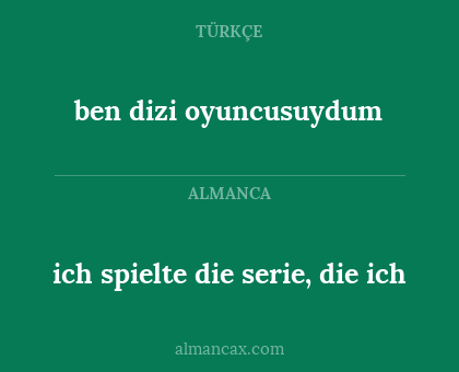ben dizi oyuncusuydum - ich spielte die serie, die ich