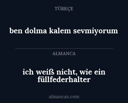 ben dolma kalem sevmiyorum - ich weiß nicht, wie ein füllfederhalter
