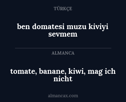 tomate, banane, kiwi, mag ich nicht - ben domatesi muzu kiviyi sevmem
