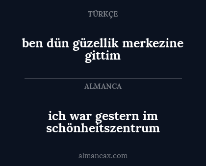 ich war gestern im schönheitszentrum - ben dün güzellik merkezine gittim