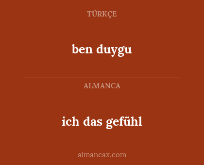 ben duygu - ich das gefühl