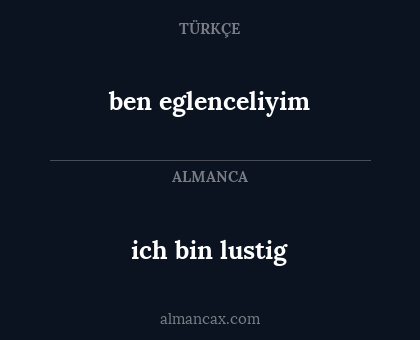 ben eglenceliyim - ich bin lustig