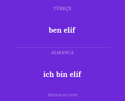 ben elif - ich bin elif