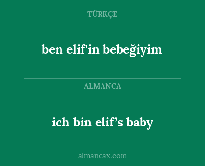ben elif'in bebeğiyim - ich bin elif’s baby