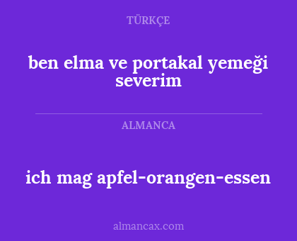 ben elma ve portakal yemeği severim - ich mag apfel-orangen-essen